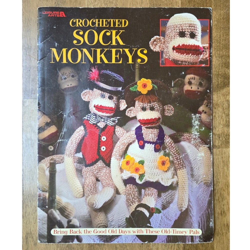Leisure Arts Crocheted Sock Monkeys Pattern Booklet Vintage Leaflet 301